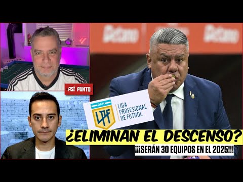 OFICIAL  la AFA ANULA EL DESCENSO, ¿el fútbol argentino le copia a la LIGA MX? | Es Así y Punto