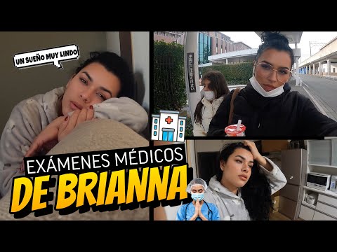 Fuimos al HOSPITAL😷 🏥 EXÁMENES MÉDICOS de BRIANNA 😬