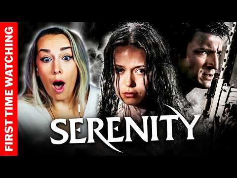 SERENITY | FIRST TIME WATCHING | REACTION
