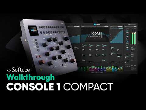 Walkthrough: Console 1 Compact – Softube