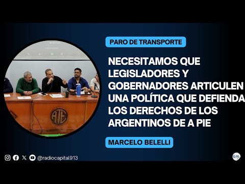Marcelo Belleli: Nuestros derechos de tantos años de lucha están en riesgo
