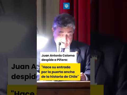 Juan Antonio Coloma despide a Piñera: “Hace su entrada por la puerta ancha de la historia de Chile”