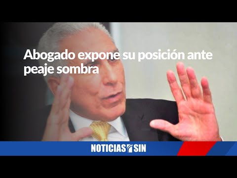 Abogado expone su posición ante peaje sombra