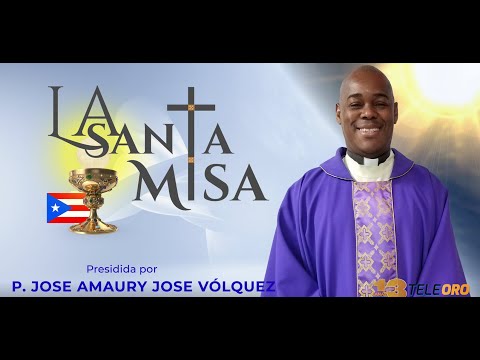 La Santa Misa de Hoy Domingo, 26 de junio de 2022