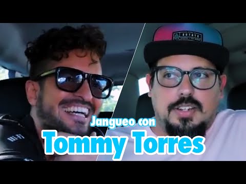 Jangueo con Tommy Torres