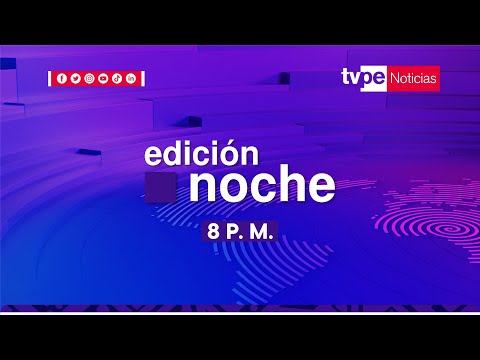 EN VIVO TVPerú Noticias Edición Noche de hoy martes 4 de julio del 2023