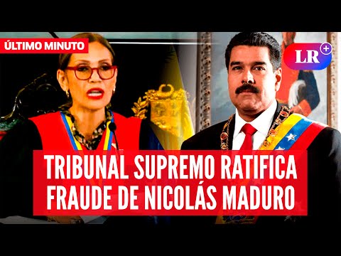 Venezuela: TRIBUNAL SUPREMO de Justicia RATIFICA FRAUDE de NICOLÁS MADURO | #LR