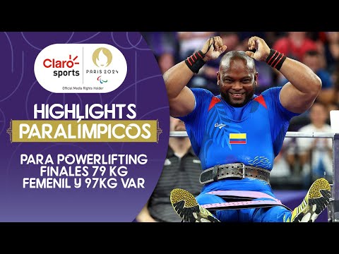 Parali?mpicos #Paris2024 | Para powerlifting finales  79 kg femenil y  97kg varonil | Highlights