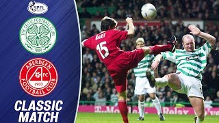 Classic Match! | Celtic 2-3 Aberdeen (27/10/04) | SPFL Classic Match! | Celtic 2-3 Aberdeen (27/10/04) | SPFL