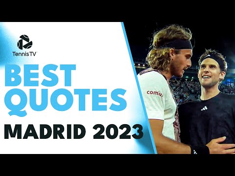 Thiem & Tsitsipas' After Match Moment; Medvedev's Clay Court Mission | Best Quotes Madrid 2023