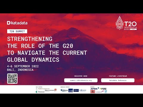 T20 Indonesia Summit Plennary Session 4: From T20 Indonesia to the World