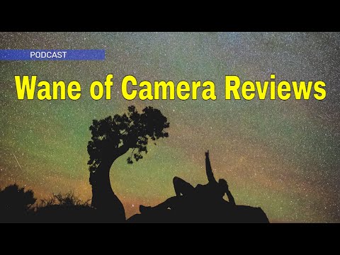 WM-307: The Wane of Camera Reviews | Photography Clips Podcast