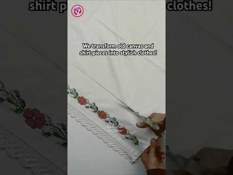 We transform old canvas and shirt pieces into stylish clothes! #diy #sewing #embroidery #oldshirt