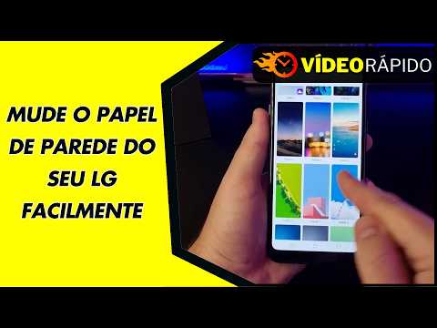 MUDE O PAPEL DE PAREDE DO SEU LG FACILMENTE