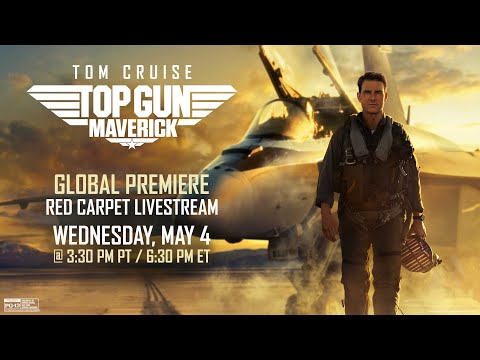 Top Gun: Maverick | Global Premiere Livestream!