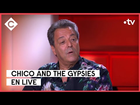 Chico and the Gypsies à la table de C à Vous - 31/05/2023