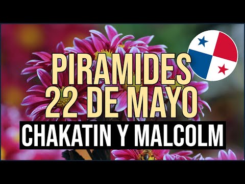 Pirámide Lotería de Panamá Miercoles 22 de Mayo 2024  Pirámide de Chakatin y Malcolm Ramos