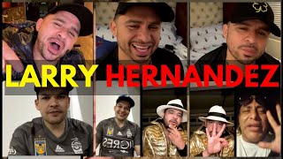 Larry hernandez Las confesiones neta | larry hernandez Instagram live 2021 | Larry hernandez en vivo