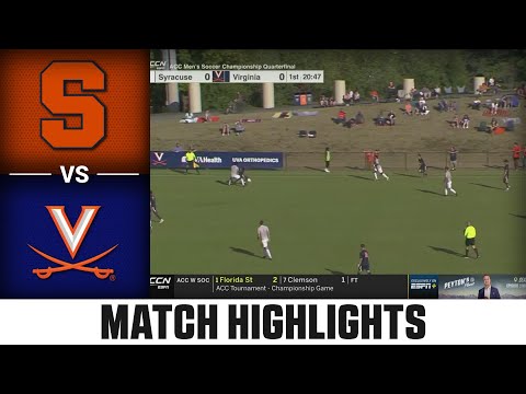 Syracuse vs. Virginia ACC Men’s Soccer Highlights (2023)