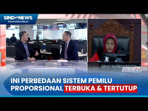 FT Ramai MK Akan Keluarkan Putusan Ini Perbedaan Sistem Pemilu