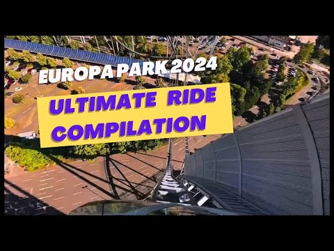 Europa Park 2024 - Ultimate ride compilation #europapark #rollercoaster #themepark