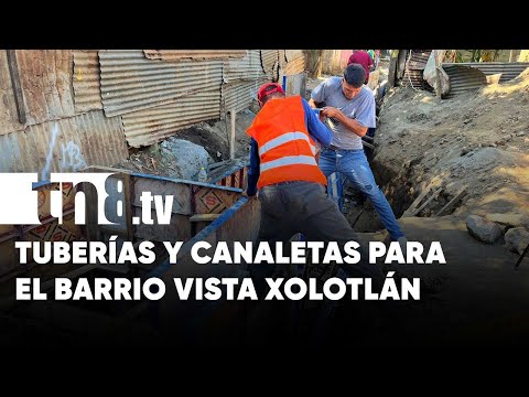 Vista Xolotlán, en Managua, avanza con proyecto de tuberías y canaletas