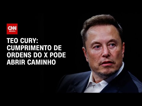 Teo Cury: Cumprimento de ordens do X pode abrir caminho | AGORA CNN