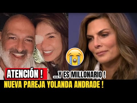 HACE UNAS HORAS ! SUCEDIO HOY ! Yolanda Andrade Muestra Su Nueva Pareja Y No es Monserrat Hoy !