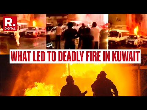 What Led To Deadly Fire In Kuwait Building Killing 40 Indians| Know All Details