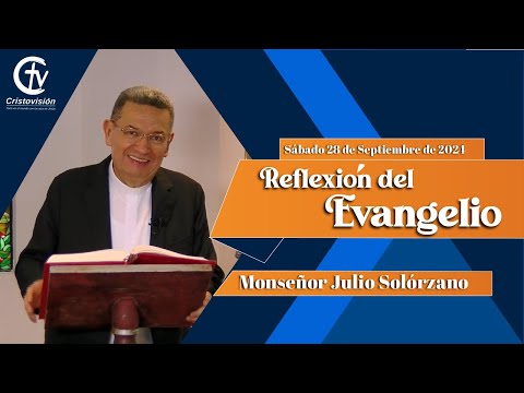 REFLEXIÓN DEL EVANGELIO | Sábado 28 de Septiembre de 2024 | Cristovisión