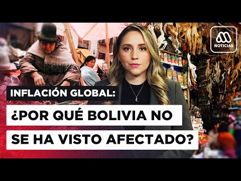 El mundo en crisis por el alza en la inflación: ¿Cómo ha sido Bolivia capaz de librarse?
