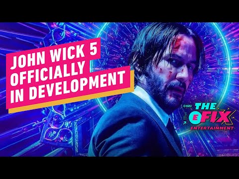 John Wick 5 and a Whole Cinematic Universe Are Confirmed - IGN The Fix: Entertainment