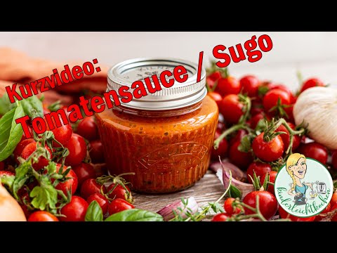 Kurzvideo: Tomatensauce / Sugo mit dem Thermomix