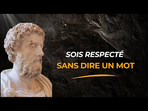 9 Habitudes Stoïciennes Qui Imposent le Respect Sans Dire un Mot