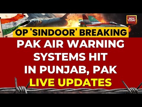 India-Pak News LIVE: India Hits Pakistan's Air Warning Systems Hit In Punjab, Pak | Op Sindoor LIVE