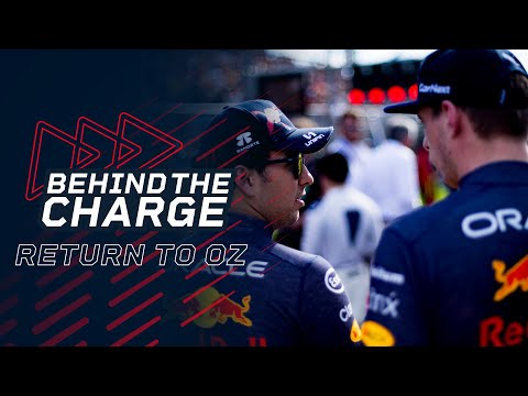 Behind The Charge | Max Verstappen and Sergio Perez Return To Australia