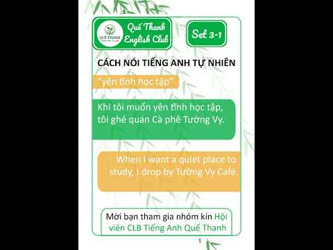 Set 3 | Cách nói tiếng Anh tự nhiên #EnglishClub #QueThanhEnglishClub