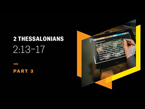 How Sanctification Confirms Saving Faith: 2 Thessalonians 2:13–17, Part 3