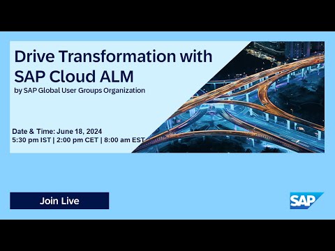 Drive Transformation with SAP Cloud ALM I Move to Cloud ERP I 24.06.18