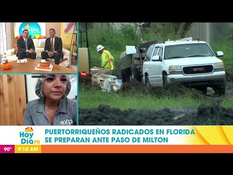 Boricua en Florida cuenta cómo se preparan para el paso de Milton