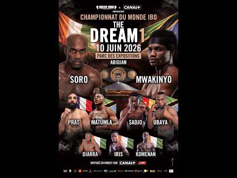BOXE À ABIDJAN - THE DREAM 1 | PRÉLIMINAIRES