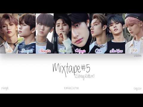 [HAN|ROM|ENG] Stray Kids (스트레이 키즈) - Mixtape#5 (Color Coded Lyrics)
