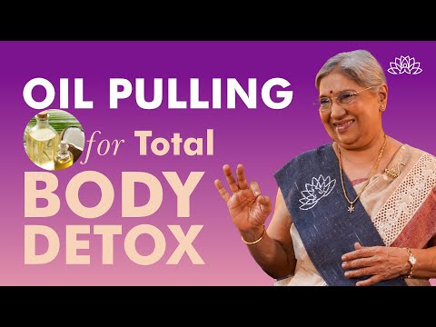 Quick Technique To Detox Your Body Naturally | Oil Pulling Method To Detox Your Body Every Day