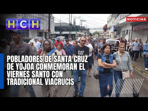 Pobladores de Santa Cruz de Yojoa conmemoran el Viernes Santo con tradicional Viacrucis