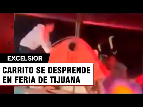 Carrito de juego mecánico se desprende en pleno funcionamiento en Tijuana