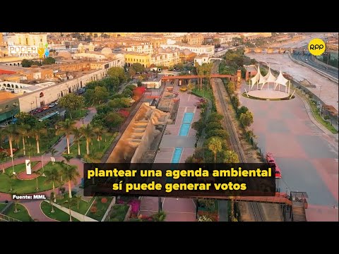 La agenda ambiental: una deuda de los candidatos a Lima Metropolitana que ya no se puede postergar