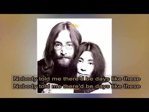 John Lennon   -   Nobody told me    1980   LYRICS