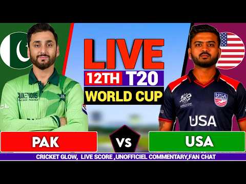 🔴Pakistan vs USA, T20 World Cup Match 12 | PAK vs USA | live Score, Commentary& Analysis