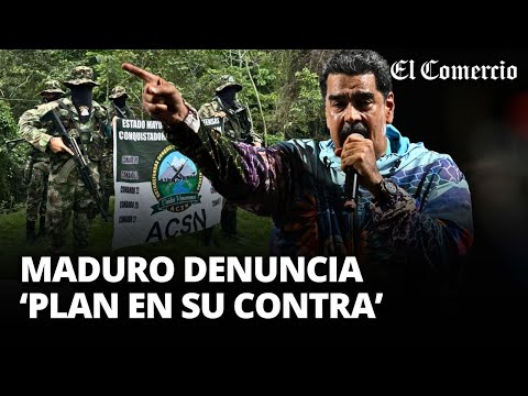 MADURO pide investigar a GRUPO PARAMILITAR COLOMBIANO de CONSPIRAR en su contra | El Comercio