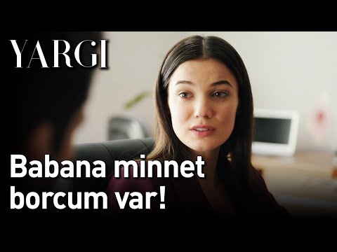 Yargı | Babana Minnet Borcum Var!